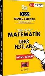 2022 KPSS Lisans Genel Yetenek Matematik Kısa ve Öz Ders Notları - 1