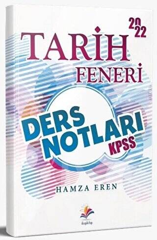 2022 KPSS Tarih Feneri Ders Notları - 1