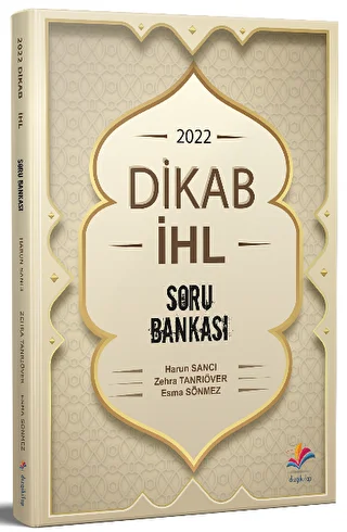 2022 ÖABT Din Kültürü Ve Ahlak Bilgisi DKAB-İHL Soru Bankası - 1