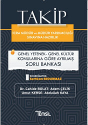 Takip İcra Müdürlüğü ve Müdür Yardımcılığı Sınavına Hazırlık Genel Yetenek-Genel Kültür Soru Bankası - 1