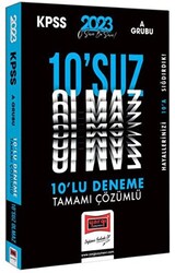 2023 KPSS A Grubu Tamamı Çözümlü 10`suz Olmaz 10 Deneme - 1