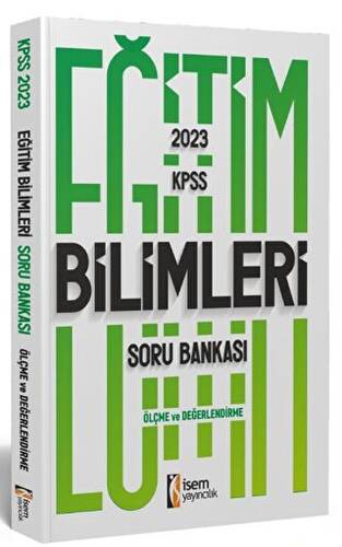 2023 KPSS Eğitim Bilimleri Ölçme ve Değerlendirme Soru Bankası - 1