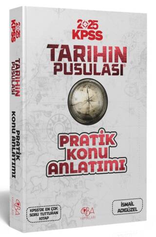 2025 KPSS Tarihin Pusulası Pratik Konu Anlatımı - 1