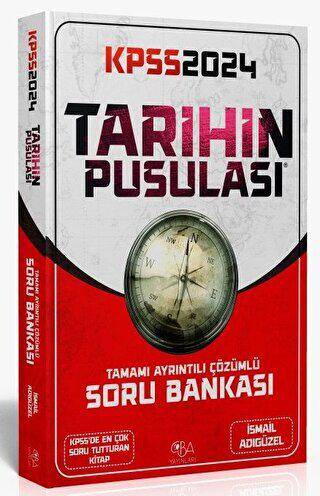 2024 KPSS Tarihin Pusulası Soru Bankası Çözümlü - 1