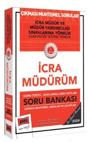 2024 Adalet Bakanlığı Çıkması Muhtemel Sorular İcra Müdürüm Soru Bankası - 1