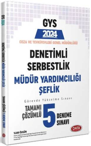 2024 Ceza ve Tevkifevleri Denetimli Serbestlik Müdür Yardımcılığı ve Şeflik GYS Tamamı Çözümlü 5 Deneme - 1