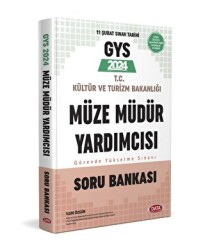 2024 GYS T.C Kültür Ve Turizm Bakanlığı Müze Müdür Yardımcısı Görevde Yükselme Sınavı Soru Bankası - 1