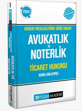 2024 Hukuk Mesleklerine Giriş Sınavı Avukatlık ve Noterlik Ticaret Hukuku Konu Anlatımlı - 1