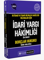 2024 İktisadi ve İdari Bilimler Fakültesi Mezunları İçin İdari Yargı Hakimliği Ön Sınavı Borçlar Hukuku Konu Anlatımlı - 1