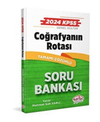 2024 KPSS Coğrafyanın Rotası Tamamı Çözümlü Soru Bankası - 1