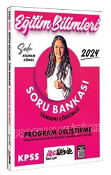 2024 KPSS Eğitim Bilimleri P. Geliştirme - S. Yönetimi - Ö. Teknolojileri ve M. Tasarımı Tamamı Çözümlü Soru Bankası - 1