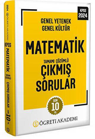 2024 KPSS Genel Yetenek Genel Kültür Matematik Tamamı Çözümlü Çıkmış Sorular - 1