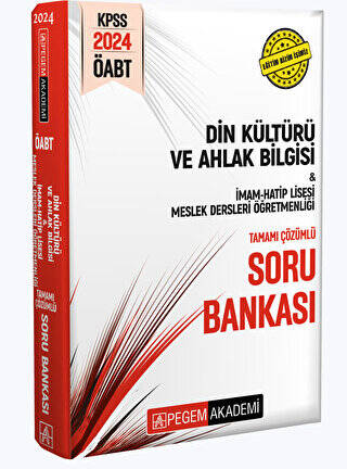 2024 KPSS ÖABT Din Kültürü ve Ahlak Bilgisi-İmam Hatip Lisesi Mes.Lisesi Tam.Çöz. Soru Bankası - 1