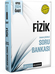 2024 KPSS ÖABT Fizik Tamamı Çözümlü Bankası - 1