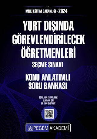 2024 MEB Yurt Dışında Görevlendirilecek Öğretmenleri Seçme Sınavı Konu Anlatımlı Soru Bankası - 1