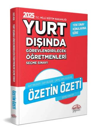 2025 MEB Yurt Dışında Görevlendirilecek Öğretmenleri Seçme Sınavı Özetin Özeti - 1