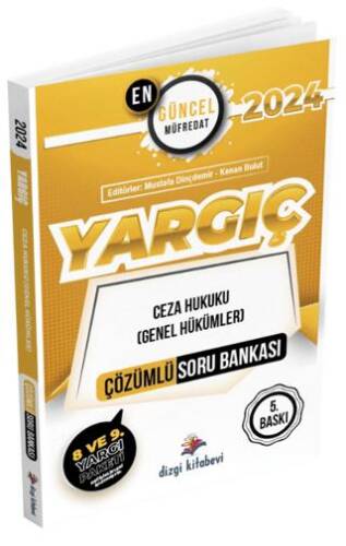 2024 Yargıç Ceza Hukuku Genel Hükümler Çözümlü Soru Bankası - 1