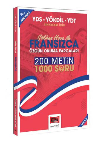 2024 YDS-YÖKDİL-YDT Sınavları İçin Gökhan Hoca İle Fransızca Özgün Okuma Parçaları 200 Metin 1000 Soru - 1