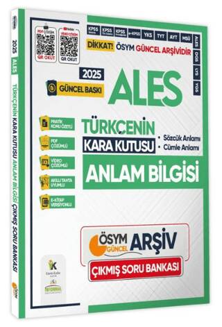 2025 ALES Türkçenin Kara Kutusu ANLAM BİLGİSİ Sözcük-Cümle PDF ve Video Çözümlü Konu Özetli Soru Bankası - 1