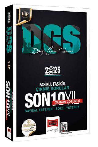 2025 DGS Vip Tamamı Çözümlü Sayısal-Sözel Yetenek Fasikül Fasikül Son 10 Yıl Çıkmış Sorular - 1