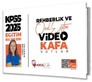 2025 KPSS Eğitim Bilimleri Rehberlik ve Özel Eğitim Video Kafa Notlar - 1