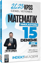 2025 KPSS Matematik 15 Deneme Çözümlü - Metin Şimşek İndeks Akademi Yayıncılık - 1