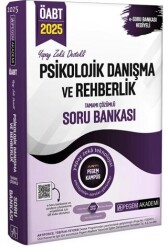 2025 KPSS ÖABT Psikolojik Danışma ve Rehberlik Tamamı Çözümlü Soru Bankası - 1