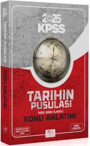 2025 KPSS Tarihin Pusulası Konu Anlatımı- 1500 Soru İlaveli - 1