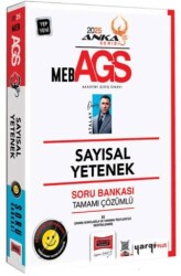 2025 MEB-AGS Anka Serisi Sayısal Yetenek Tamamı Çözümlü Soru Bankası - 1