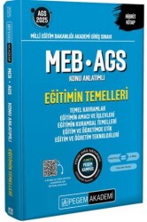 2025 MEB-AGS Eğitimin Temelleri Konu Anlatımlı-Eğitimin Temelleri-Temel Kavramlar-Eğitimin Amacı ve İşlevleri-Eğitimin Kuramsal Temelleri-Eğitim ve Öğretimde Etik-Eğitim ve Öğretim Teknolojileri - 1