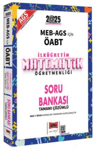 2025 MEB AGS ÖABT İlköğretim Matematik Öğretmenliği Tamamı Çözümlü Soru Bankası - 1