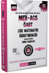 2025 MEB-AGS-ÖABT Lise Matematik Öğretmenliği Tamamı Çözümlü Soru Bankası - 1