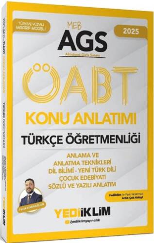 2025 MEB AGS ÖABT Türkçe Öğretmenliği Anlama ve Anlatma Teknikleri Dil Bilimi Yeni Türk Dili Çocuk Edebiyatı Sözlü ve Yazılı Anlatımı Konu Anlatımı - 1