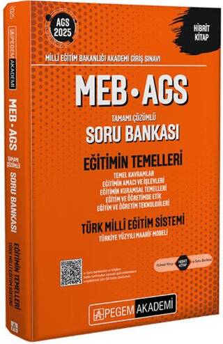 2025 MEB-AGS Soru Bankası Eğitimin Temelleri-Türk Milli Eğitim Sistemi-Temel Kavram-Eğitimin Amacı ve İşlevi-Eğitimin Kuram Temelleri - 1