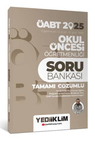 2025 ÖABT Okul Öncesi Öğretmenliği Tamamı Çözümlü Soru Bankası - 1