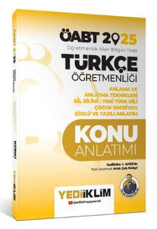 2025 ÖABT Türkçe Öğretmenliği Anlama ve Anlatma Teknikleri Dil Bilimi Yeni Türk Dili Çocuk Edebiyatı Sözlü ve Yazılı Anlatım Konu Anlatımı - 1