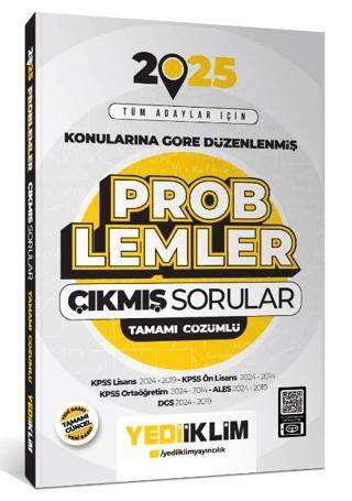 2025 Tüm Adaylar İçin Problemler Konularına Göre Düzenlenmiş Tamamı Çözümlü Çıkmış Sorular - 1