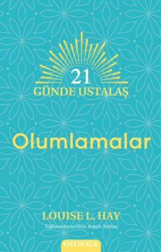 21 Günde Ustalaş - Olumlamalar - 1