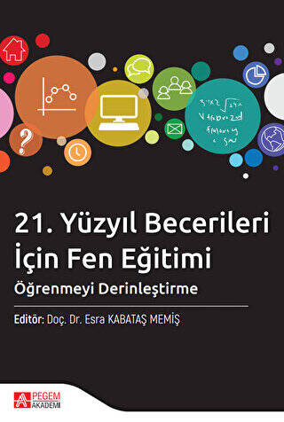 21. Yüzyıl Becerileri İçin Fen Eğitimi - 1