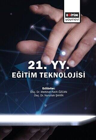 21. Yüzyıl Eğitim Teknolojisi - 1