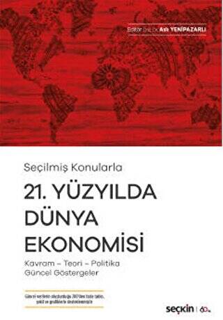 21. Yüzyılda Dünya Ekonomisi - 1