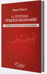 21. Yüzyılda Türkiye Ekonomisi - 1