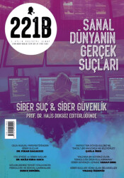 221B Üç Aylık Polisiye Dergi Sayı: 41 Ekim - Kasım - Aralık 2024 - 1