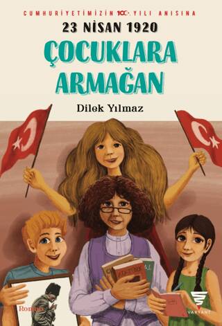 23 Nisan 1920 Çocuklara Armağan - 1