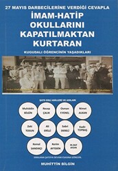 27 Mayıs Darbecilerine Verdiği Cevapla İmam-Hatip Okullarını Kapatılmaktan Kurtaran Kugudalı Öğrencinin Yaşadıkları - 1