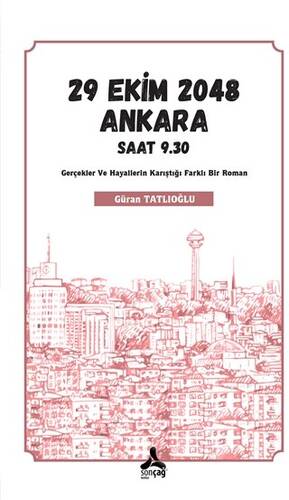 29 Ekim 2048 Ankara Saat 9.30 - 1