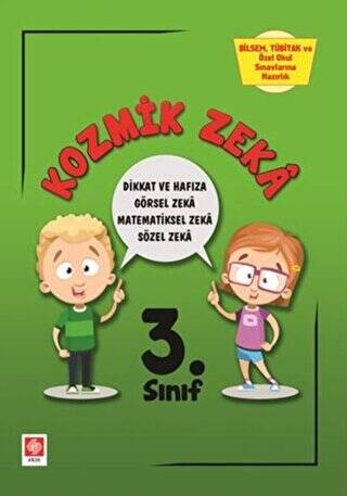 3. Sınıf Kozmik Zeka - Bilsem, Tübitak ve Özel Okul Sınavlarına Hazırlık - 1