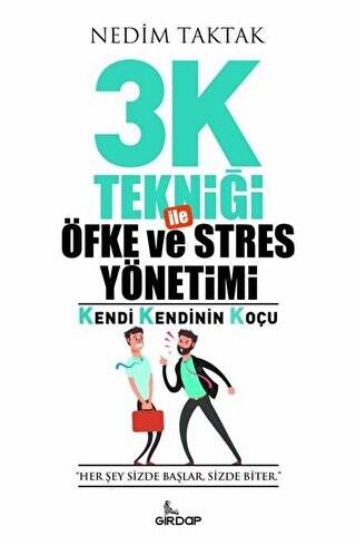 3K Tekniği İle Öfke ve Stres Yönetimi - 1