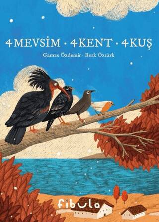 4 Mevsim 4 Kent 4 Kuş - 1