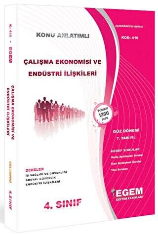 4. Sınıf 7. Yarıyıl Çalışma Ekonomisi ve Endüstri İlişkileri Konu Anlatımlı Soru Bankası Kod 416 - 1